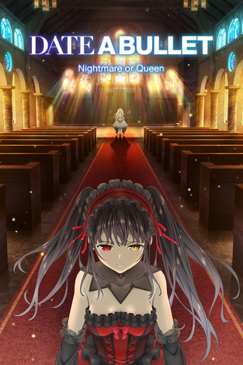 Date A Bullet: Nightmare or Queen (2020) movie poster