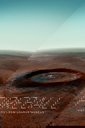 Fireball: Visitors from Darker Worlds (2020) movie poster