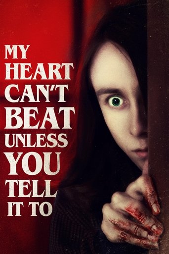 My Heart Can't Beat Unless You Tell It To (2020) movie poster