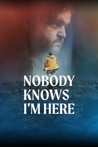 Nobody Knows I'm Here (2020) movie poster