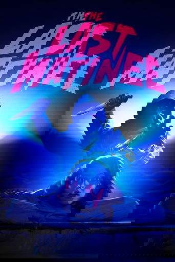 The Last Matinee (2020) movie poster