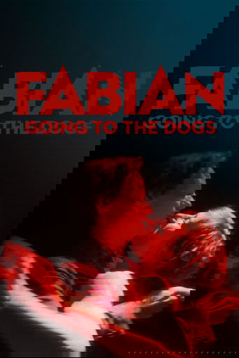 Fabian: Going to the Dogs (2021)
