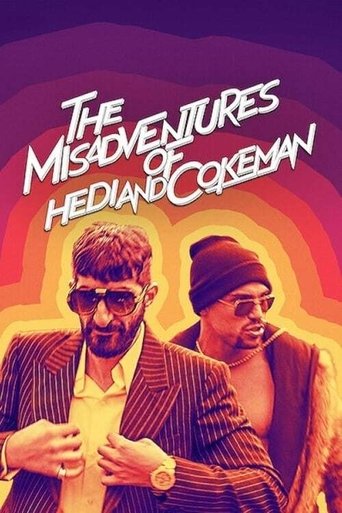 The Misadventures of Hedi and Cokeman (2021) movie poster