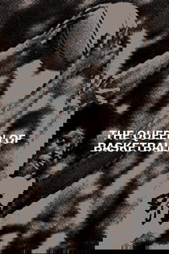 The Queen of Basketball poster