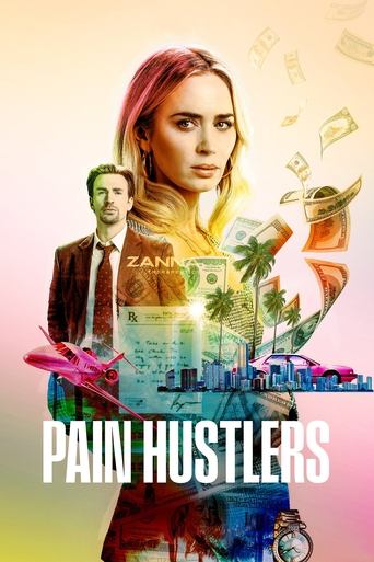 Pain Hustlers (2023) movie poster