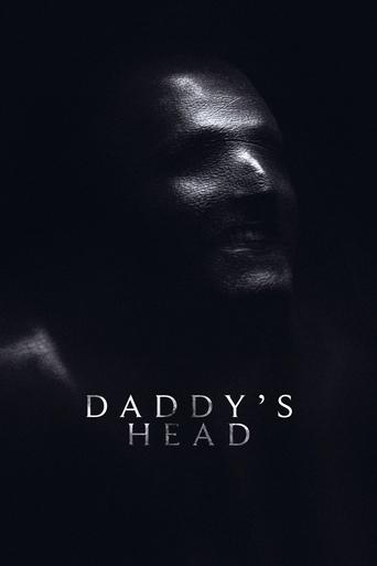 Daddy's Head (2024) movie poster
