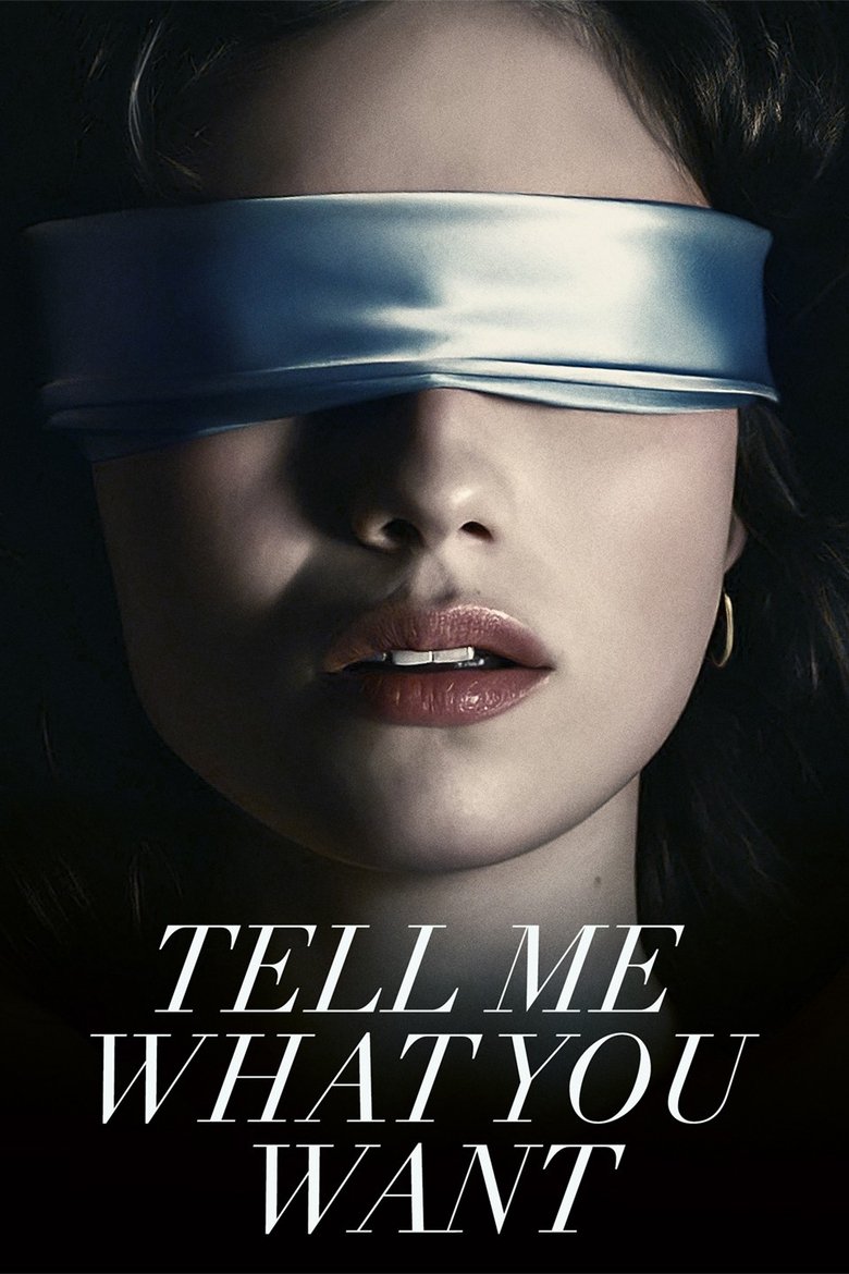 Tell Me What You Want (2024)
