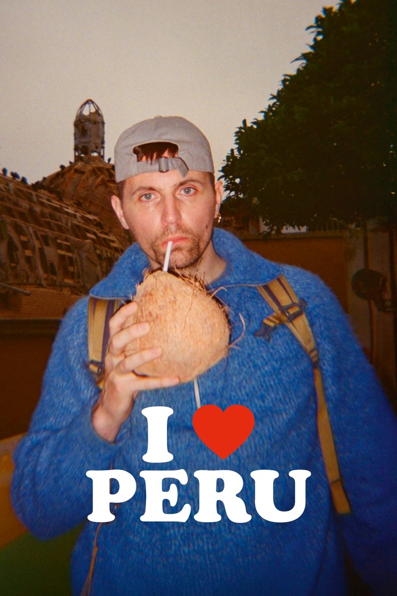 I Love Peru (2025)