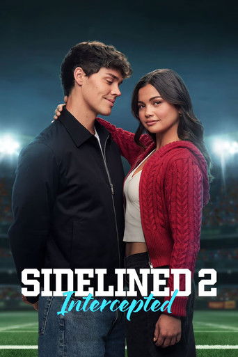 Sidelined 2: Intercepted (2025) movie poster