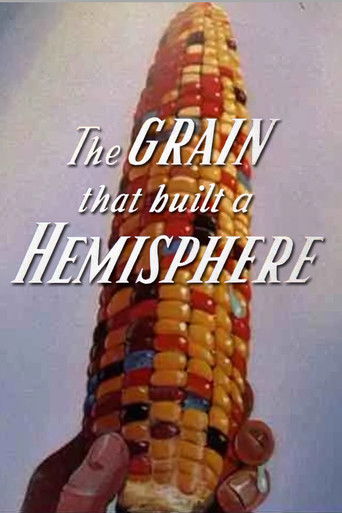 The Grain That Built a Hemisphere (1943) movie poster