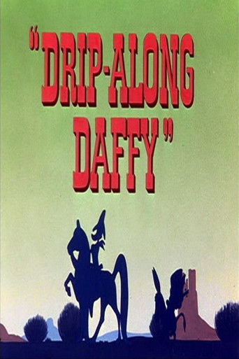 Drip-Along Daffy (1951) movie poster
