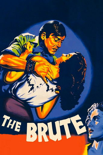The Brute (1953) movie poster
