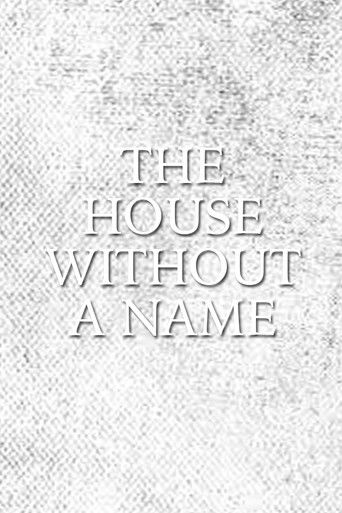 The House Without a Name poster