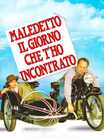 Maledetto il giorno che t'ho incontrato (1992) movie poster