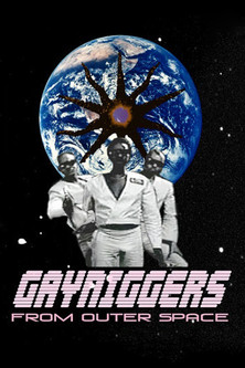 Gayniggers from Outer Space (1993) movie poster
