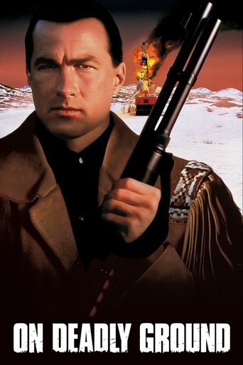 On Deadly Ground (1994) movie poster