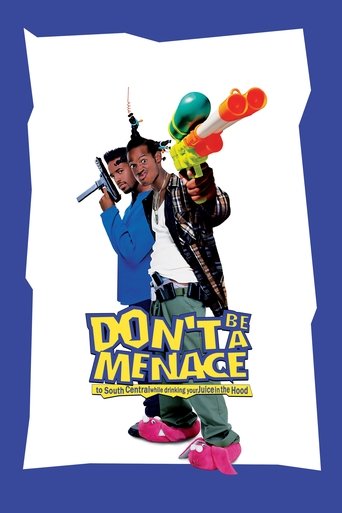 Don't Be a Menace to South Central While Drinking Your Juice in the Hood (1996) movie poster