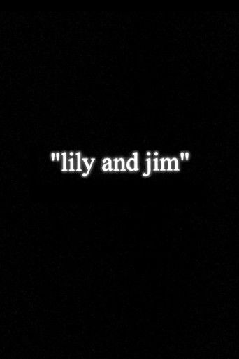 Lily and Jim (1997) movie poster