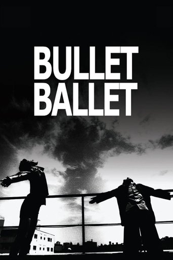 Bullet Ballet (1998) movie poster