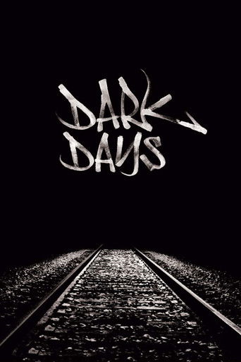 Dark Days (2000) movie poster