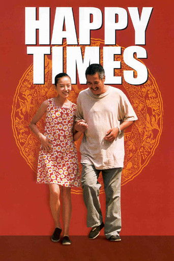 Happy Times (2000) movie poster