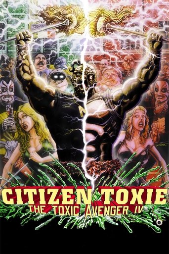 Citizen Toxie: The Toxic Avenger IV (2001) movie poster