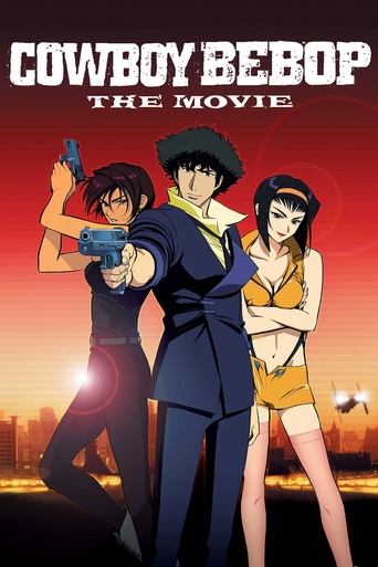 Cowboy Bebop: The Movie (2001) movie poster