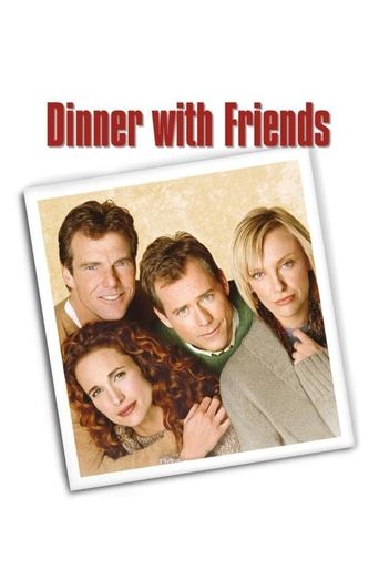 Dinner with Friends (2001) movie poster