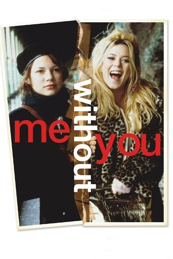 Me Without You (2001) movie poster