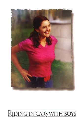 Riding in Cars with Boys (2001) movie poster