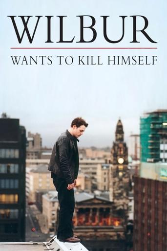 Wilbur Wants to Kill Himself (2002) movie poster