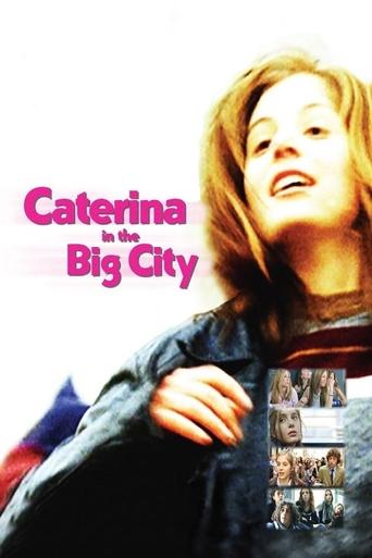 Caterina in the Big City (2003) movie poster
