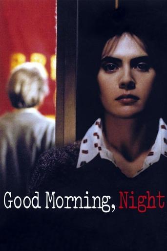 Good Morning, Night (2003) movie poster