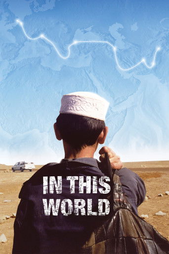 In This World (2003) movie poster