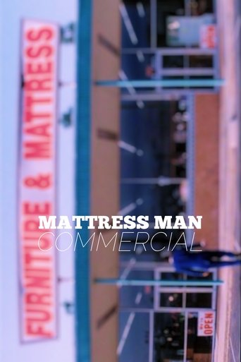 Mattress Man Commercial (2003) movie poster