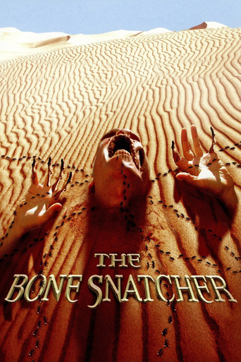 The Bone Snatcher (2003) movie poster