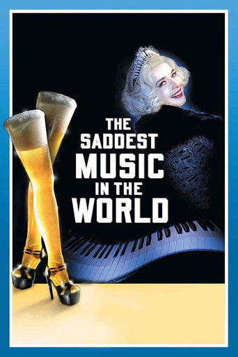 The Saddest Music in the World (2003) movie poster