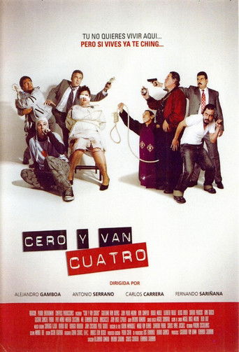 Cero y van cuatro (2004) movie poster