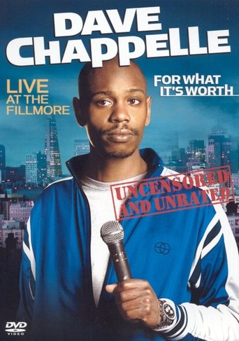 Dave Chappelle: For What It's Worth (2004) movie poster
