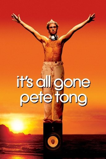 It's All Gone Pete Tong (2004) movie poster