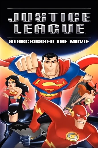 Justice League: Starcrossed - The Movie (2004) movie poster