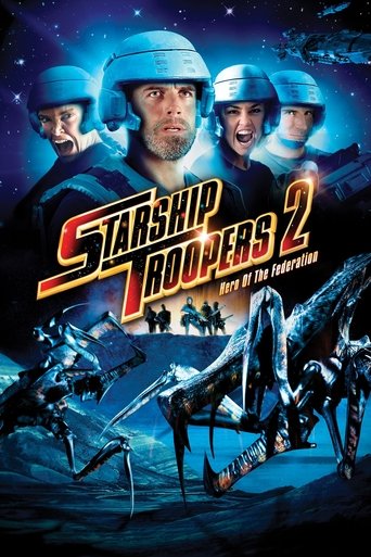 Starship Troopers 2: Hero of the Federation (2004) movie poster