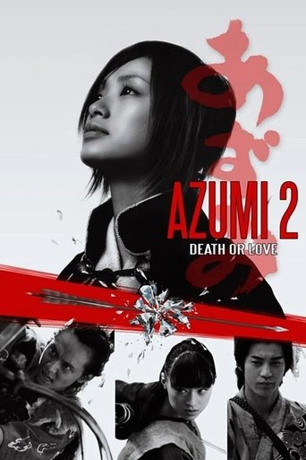 Azumi 2: Death or Love (2005) movie poster