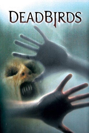 Dead Birds (2005) movie poster
