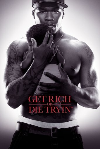 Get Rich or Die Tryin' (2005) movie poster