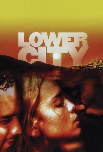 Lower City (2005) movie poster