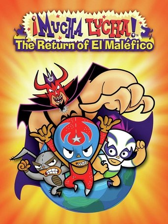 Mucha Lucha: The Return of El Malefico (2005) movie poster