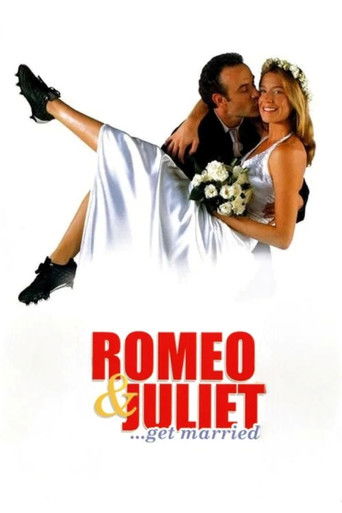 Romeo and Juliet Get Married (2005) movie poster