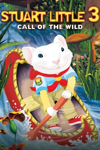 Stuart Little 3: Call of the Wild (2005) movie poster