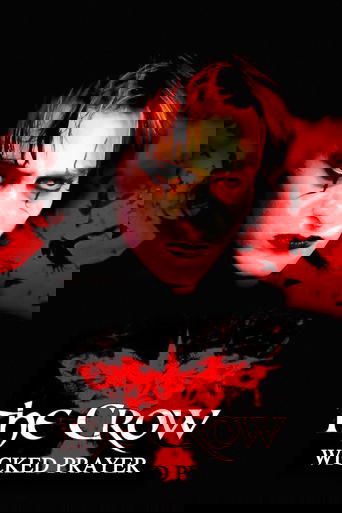 The Crow: Wicked Prayer (2005) movie poster